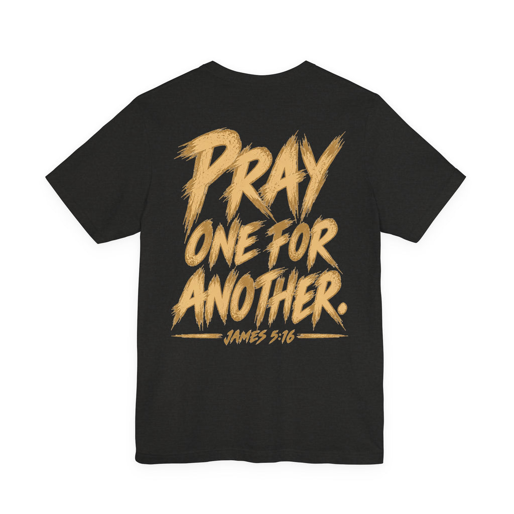 Prayer T‑Shirt - "Need Prayer? Stop Me." | Pray One for Another Christian Tee