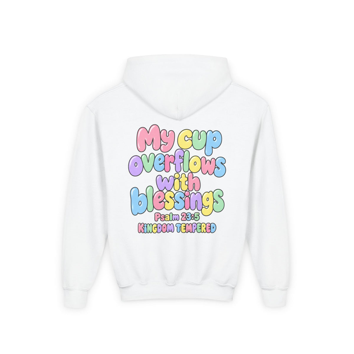 Youth Hoodie — "My Cup Overflows with Blessings" Pastel Christian Psalm 23:5 Design