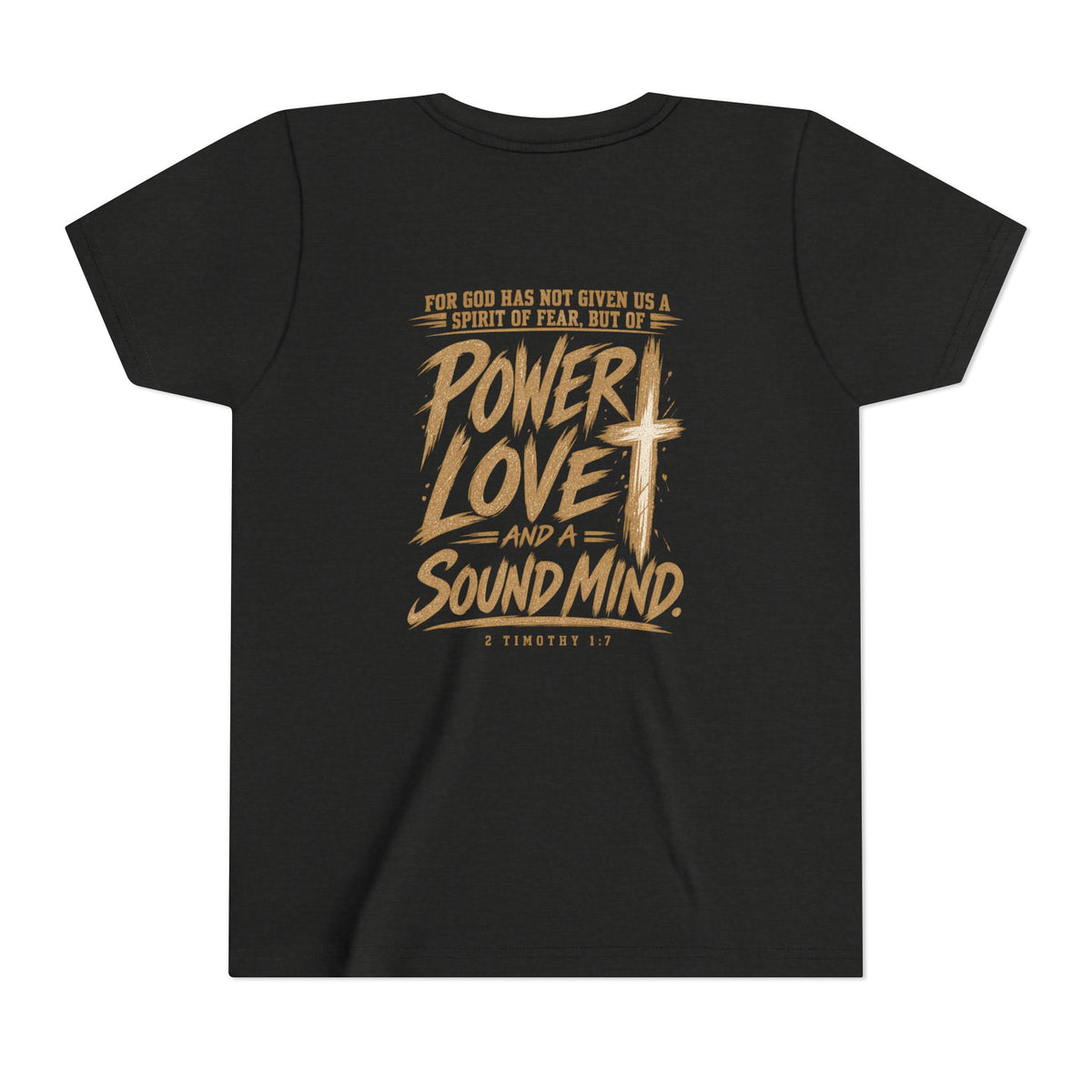 Youth Tee — “Power, Love, Sound Mind” Christian Graphic Tee