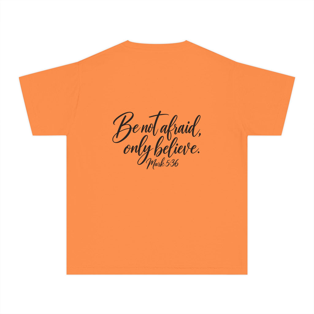 Faith Over Fear Youth Tee Black Lettering — 'Be not afraid, only believe' Inspirational Christian Shirt