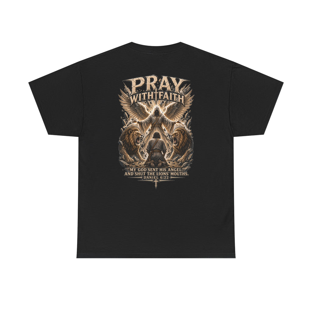 Pray With Faith Tee — Lion & Cross Christian Graphic T-Shirt