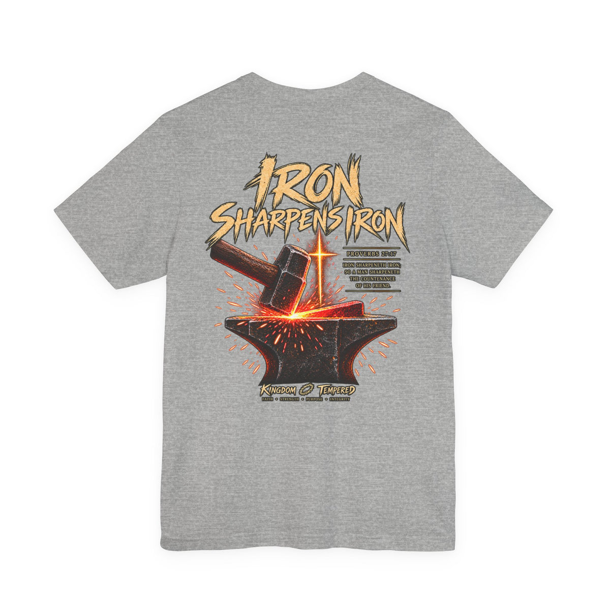 Iron Sharpens Iron Tee — Forging Faith Graphic T-Shirt